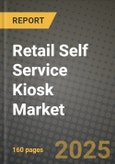 Retail Self Service Kiosk Market Outlook 2025-2034: Market Share, and Growth Analysis- Product Image