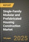 Single-Family Modular and Prefabricated Housing Construction Market Outlook 2025-2034: Market Share, and Growth Analysis - Product Thumbnail Image