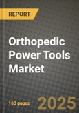 Orthopedic Power Tools Market Outlook 2025-2034: Market Share, and Growth Analysis- Product Image