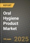 Oral Hygiene Product Market Outlook 2026-2034: Market Share, and Growth Analysis - Product Image
