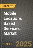 Mobile Locations Based Services Market Outlook 2026-2034: Market Share, and Growth Analysis- Product Image