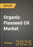 Organic Flaxseed Oil Market Outlook 2026-2034: Market Share, and Growth Analysis- Product Image