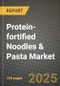 Protein-fortified Noodles & Pasta Market Outlook 2026-2034: Market Share, and Growth Analysis - Product Thumbnail Image
