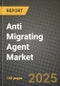 Anti Migrating Agent Market Outlook 2026-2034: Market Share, and Growth Analysis - Product Thumbnail Image