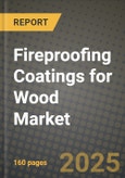 Fireproofing Coatings for Wood Market Outlook 2026-2034: Market Share, and Growth Analysis- Product Image