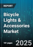 Bicycle Lights & Accessories Market - Global Forecast 2025-2032- Product Image
