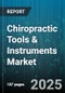 Chiropractic Tools & Instruments Market - Global Forecast 2025-2032 - Product Thumbnail Image