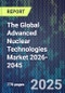 The Global Advanced Nuclear Technologies Market 2026-2045 - Product Thumbnail Image