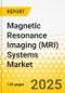Magnetic Resonance Imaging (MRI) Systems Market - A Global and Regional Analysis: Focus on Field Strength, Architecture, Design, Application, End User, and Region - Analysis and Forecast, 2025-2035 - Product Thumbnail Image