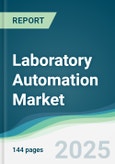 Laboratory Automation Market - Forecasts from 2025 to 2030- Product Image