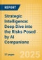 Strategic Intelligence: Deep Dive into the Risks Posed by AI Companions - Product Thumbnail Image