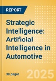 Strategic Intelligence: Artificial Intelligence in Automotive- Product Image
