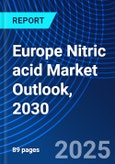 Europe Nitric acid Market Outlook, 2030- Product Image