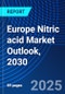 Europe Nitric acid Market Outlook, 2030 - Product Thumbnail Image