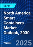 North America Smart Containers Market Outlook, 2030- Product Image