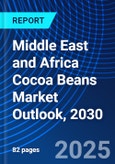 Middle East and Africa Cocoa Beans Market Outlook, 2030- Product Image