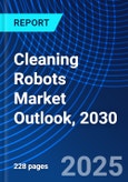 Cleaning Robots Market Outlook, 2030- Product Image