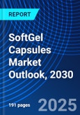 SoftGel Capsules Market Outlook, 2030- Product Image