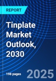 Tinplate Market Outlook, 2030- Product Image