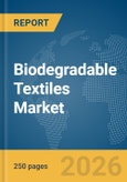 Biodegradable Textiles Market Report 2026- Product Image