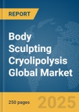 Body Sculpting Cryolipolysis Global Market Report 2025- Product Image