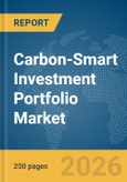 Carbon-Smart Investment Portfolio Market Report 2026- Product Image
