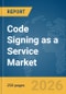 Code Signing as a Service Market Report 2026 - Product Thumbnail Image