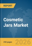 Cosmetic Jars Market Report 2026- Product Image