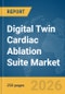 Digital Twin Cardiac Ablation Suite Market Report 2026 - Product Thumbnail Image