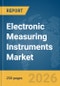 Electronic Measuring Instruments Market Report 2026 - Product Image