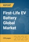 First-Life EV Battery Global Market Report 2025 - Product Thumbnail Image