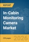 In-Cabin Monitoring Camera Market Report 2026 - Product Thumbnail Image