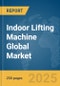 Indoor Lifting Machine Global Market Report 2025 - Product Thumbnail Image