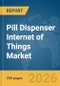 Pill Dispenser Internet of Things (IoT) Market Report 2026 - Product Thumbnail Image