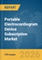 Portable Electrocardiogram (ECG) Device Subscription Market Report 2026 - Product Image