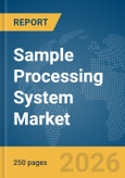 Sample Processing System Market Report 2026- Product Image