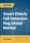 Smart Elderly Fall Detection Rug Global Market Report 2025 - Product Thumbnail Image