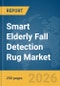 Smart Elderly Fall Detection Rug Market Report 2026 - Product Thumbnail Image