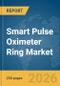 Smart Pulse Oximeter Ring Market Report 2026 - Product Thumbnail Image