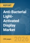 Anti-Bacterial Light-Activated Display Market Report 2026 - Product Thumbnail Image