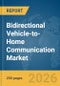 Bidirectional Vehicle-to-Home (V2H) Communication Market Report 2026 - Product Thumbnail Image