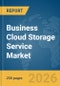 Business Cloud Storage Service Market Report 2026 - Product Thumbnail Image