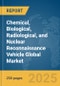 Chemical, Biological, Radiological, and Nuclear (CBRN) Reconnaissance Vehicle Global Market Report 2025 - Product Thumbnail Image