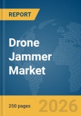 Drone Jammer Market Report 2026- Product Image
