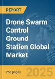 Drone Swarm Control Ground Station Market Report 2026- Product Image