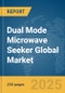Dual Mode Microwave Seeker Global Market Report 2025 - Product Thumbnail Image