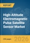 High-Altitude Electromagnetic Pulse (EMP) Satellite Sensor Market Report 2026 - Product Thumbnail Image