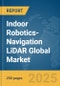 Indoor Robotics-Navigation LiDAR Global Market Report 2025 - Product Thumbnail Image