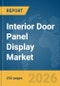 Interior Door Panel Display Market Report 2026 - Product Thumbnail Image