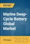 Marine Deep-Cycle Battery Global Market Report 2025 - Product Thumbnail Image